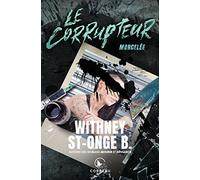 Le Corrupteur - Morcelée