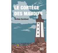 Le cortège des maudits - Jérôme Eeckhout - Alice Eds - broché - Roman junior