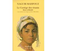 Le cortège des vivants: Khan al-Khalili