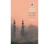 Naguib Mahfouz – Le Cortège des vivants : Khan al‑Khalili – Roman – Poche – Actes Sud