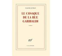 Claude Gutman – Le cosaque de la rue Garibaldi – Roman – Broché – Gallimard