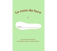 Le cose da fare: To do list con habit tracker e goal tracker