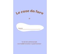 Le cose da fare: to do list con habit tracker e goal tracker