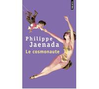 Le Cosmonaute - Philippe Jaenada - Points - Poche - Roman