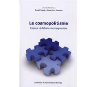 Le cosmopolitisme Enjeux et débats contemporains - Ryoa Chung - Presses Universite De Montreal - broché - Essai