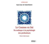 Le Cosmos en soi : Du zodiaque à la psychologie des profondeurs
