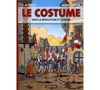 Le costume sous la Révolution et l'Empire