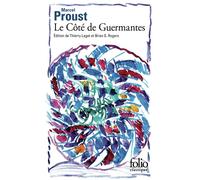 Marcel Proust – Le Côté de Guermantes – À la recherche du temps perdu, III – Gallimard – Livre