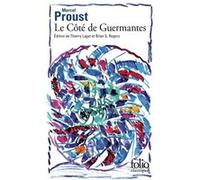 Le Côté de Guermantes Marcel Proust (Auteur), Thierry Laget (Préface), Thierry Laget (Edité par), Brian G. Rogers (Edité par)