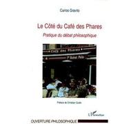 Le Côté du Café des Phares Carlos Gravito (Auteur)