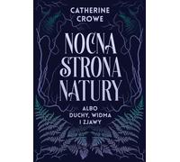 Le côté nocturne de la nature ou les fantômes, les esprits et les fantômes