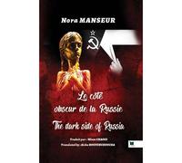 Le coté obscur de la Russie - Nora Manseur - El Amir - broché - Essai
