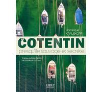 Le Cotentin, presqu'île sauvage et secrète