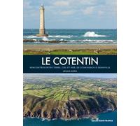 Le Cotentin - Rencontres Entre Terre, Ciel Et Mer, De Utah Beach À Granville