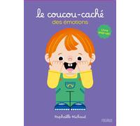 Le coucou-caché des émotions - Raphaëlle Michaud - Fleurus - cartonné - Album éveil dès la naissance