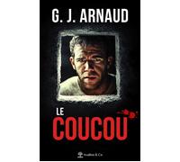 Le Coucou - Georges-Jean Arnaud - Avallon & Combe - broché - Roman