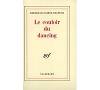 Le couloir du dancing