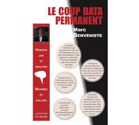 Le coup data permanent Humour juif et réalités, maximes et saillies - Marc Benveniste - Auteurs Du Monde - broché - Anthologie
