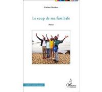 Le coup de ma fustibale Poèmes - Markus Golimé - L'harmattan - broché - Poésie