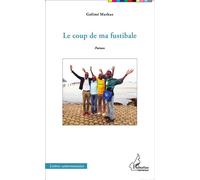 Le coup de ma fustibale Poèmes - Markus Golimé - L'harmattan - broché - Poésie