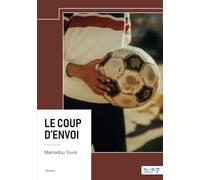 Le coup d'envoi