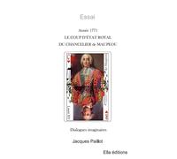 Le coup d'état royal du chancelier de Maupeou: Année 1771