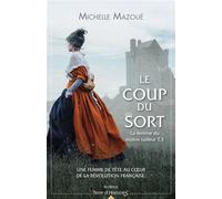 Le coup du sort La femme du maître tailleur T3 - Michelle Mazoué - City - broché - Roman