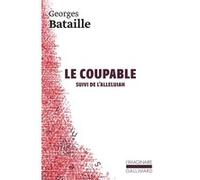 Le Coupable / L'Alleluiah Georges Bataille (Auteur)