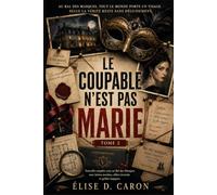 LE COUPABLE N'EST PAS MARIE TOME 2