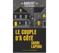 Le Couple d'à côté - Collector - Shari Lapena - Presses De La Cite - broché - Roman