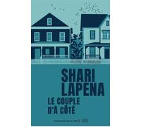 Le Couple d'à côté - Collector - Shari Lapena - Presses De La Cite - broché - Roman
