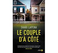 Le couple d'à côté - Shari Lapena - Presses De La Cite - broché - Roman