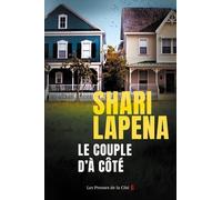 Le Couple D'à Côté : Thriller Psychologique Par Shari Lapena