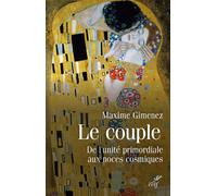 Le couple D'Adam et Eve aux noces cosmiques - Maxime Gimenez - Cerf - broché - Essai
