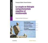 François Allard, Pascal Antoine – Le couple en thérapie comportementale, cognitive et émotionnelle