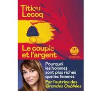 Le Couple et l'argent - Pourquoi les hommes sont plus riches que les femmes