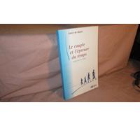Le Couple Et L'épreuve Du Temps - L'odyssée Du Couple