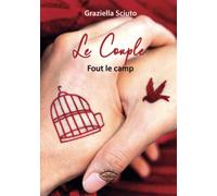 Le couple fout le camp
