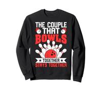 Le Couple Qui Joue au Bowling Ensemble Reste Ensemble Sweatshirt