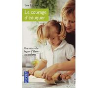 Le courage d'éduquer