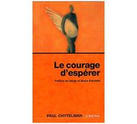 Le Courage D'espérer