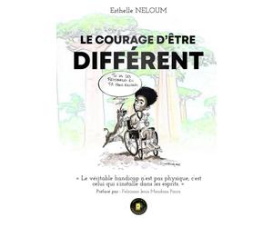 Le courage d'être différent: Comment inclure les personnes en situation de handicap dans la société