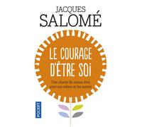 Le courage d'être soi