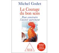 Le Courage Du Bon Sens