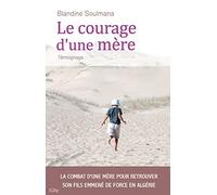 Le courage d'une mère