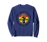 Le courage est le pouvoir du cerveau à surmonter Sweatshirt
