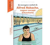 Le courageux combat d'Alfred Nakache nageur rescapé d'Auschwitz