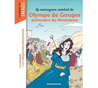 Le courageux combat d'Olympe de Gouges, pionnière du féminisme