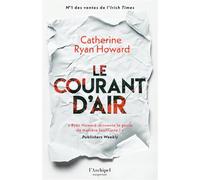 Le courant d'air - Catherine Ryan Howard - Archipel Eds De L' - broché - Roman