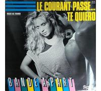 Le Courant Passe... Te Quiero